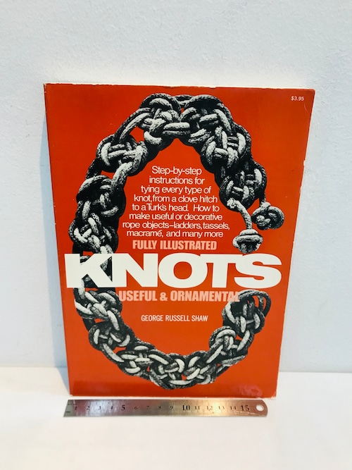 洋書　KNOTS  useful & ornamental