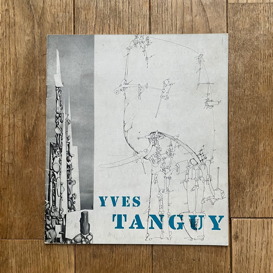 【 絶版洋古書 】イヴ・タンギー  Yves TANGUY. Exhibition of Paintings, Gouaches and Drawings  Nicolas Calas Pierre Matisse Gallery, 1950 　 [ 3100044]