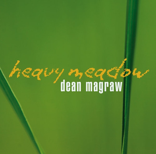 AMC1299 Heavy Meadow / Dean Magraw (CD)