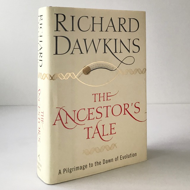 The ancestor's tale : a pilgrimage to the dawn of evolution  Richard Dawkins
