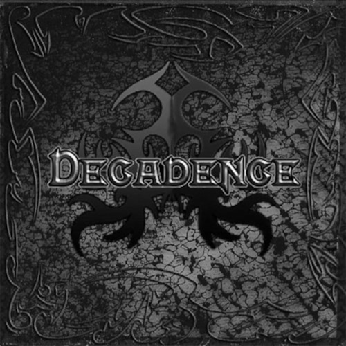 DECADENCE "Decadence" (輸入盤)