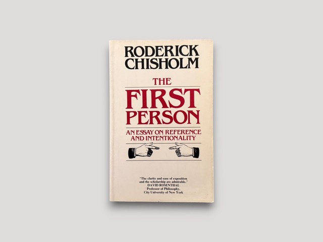 【SFF247】The First Person: An Essay on Reference and Intentionality(1981) /Roderick Chisholm