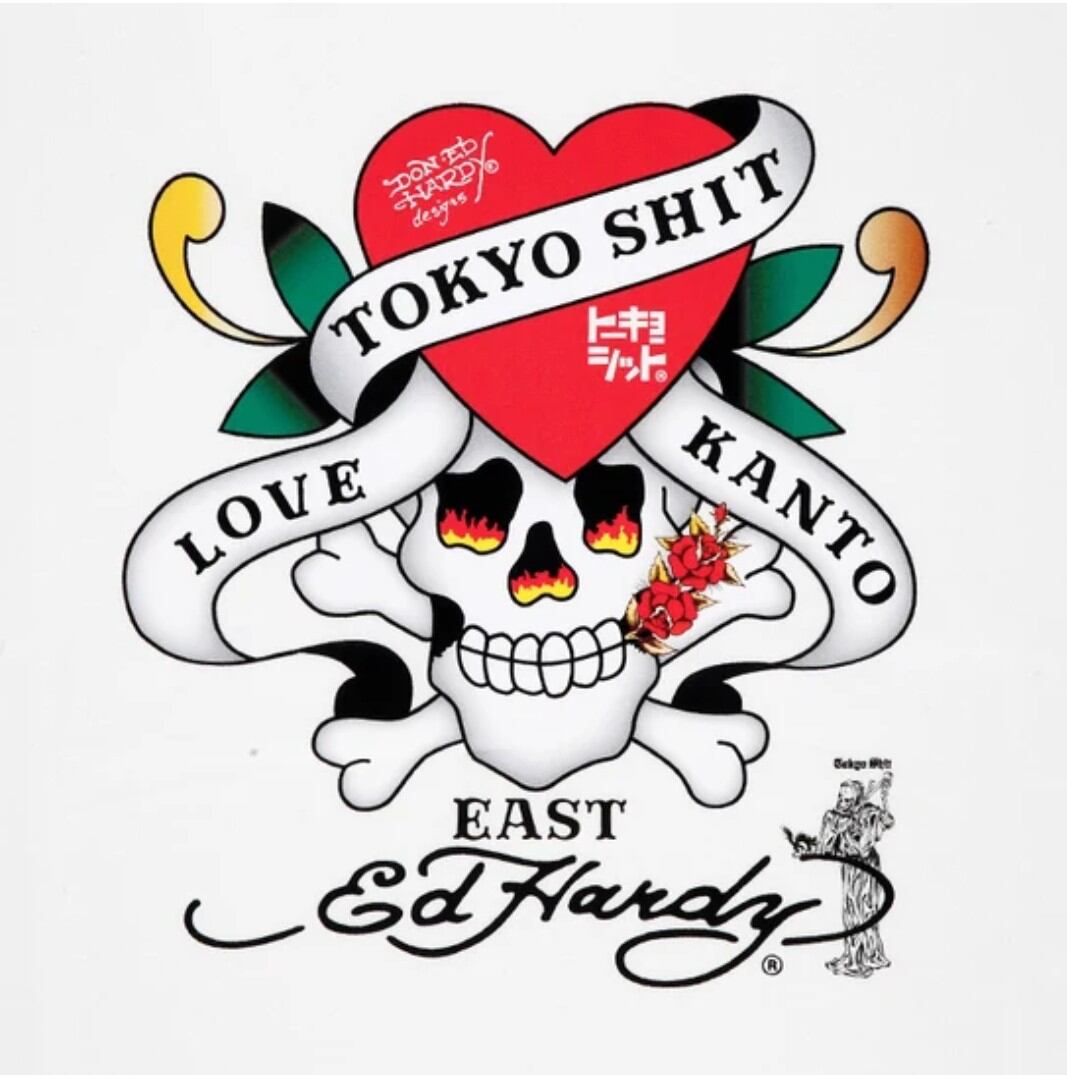 TOKYO SHIT / Ed Hardy   トウキョウシット