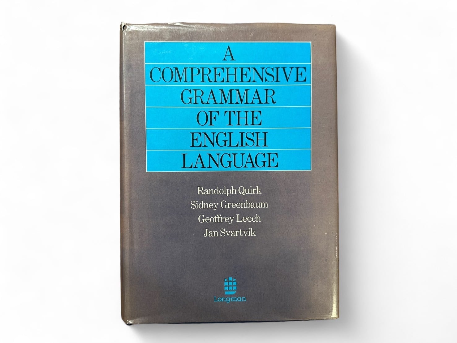 【SD007】【SIGNED】【FIRST EDITION】A COMPREHENSIVE GRAMMAR OF THE ENGLISH LANGUAGE / RANDOLPH QUIRK