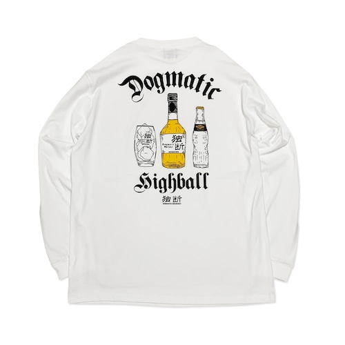 【 DG112 】Dogmatic Highball  LONG SLEEVE T-SHIRT white