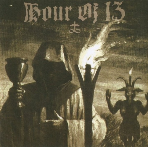 HOUR OF 13 "Hour of 13" (輸入盤)