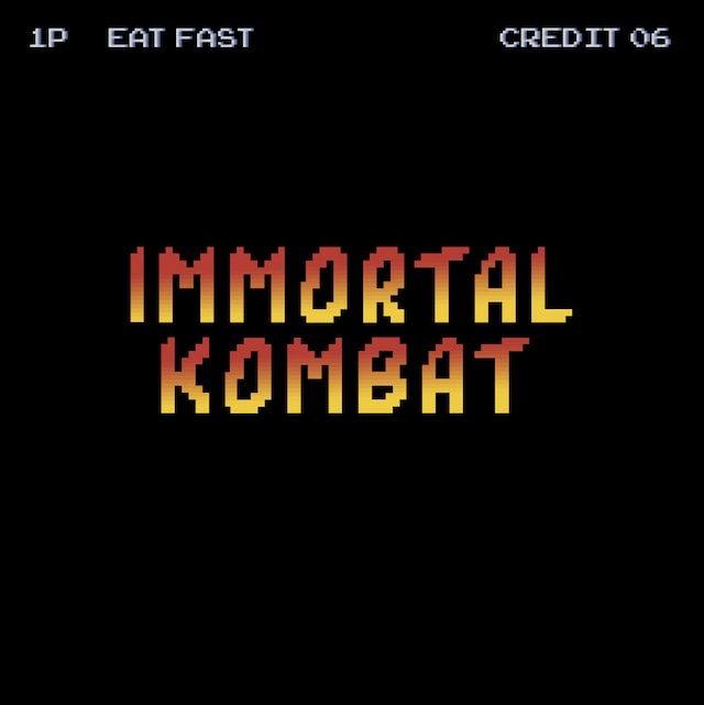 EAT FAST / Immortal Kombat （300 12inch EP）