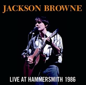 NEW JACKSON BROWNE  LIVE AT HAMMERSMITH 1986  2CDR  Free Shipping