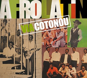 Afro Latin Via Cotonou