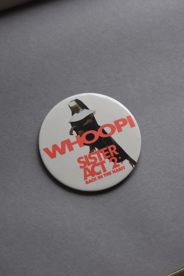 OK／90's "Sister Act 2: Back in the Habit" movie tin badge
