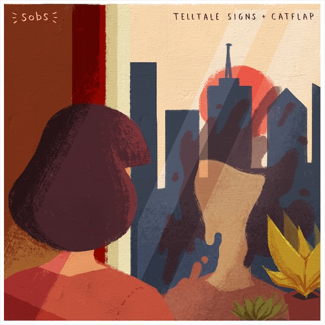 Sobs / Telltale Signs + Catflap（300 Ltd LP）