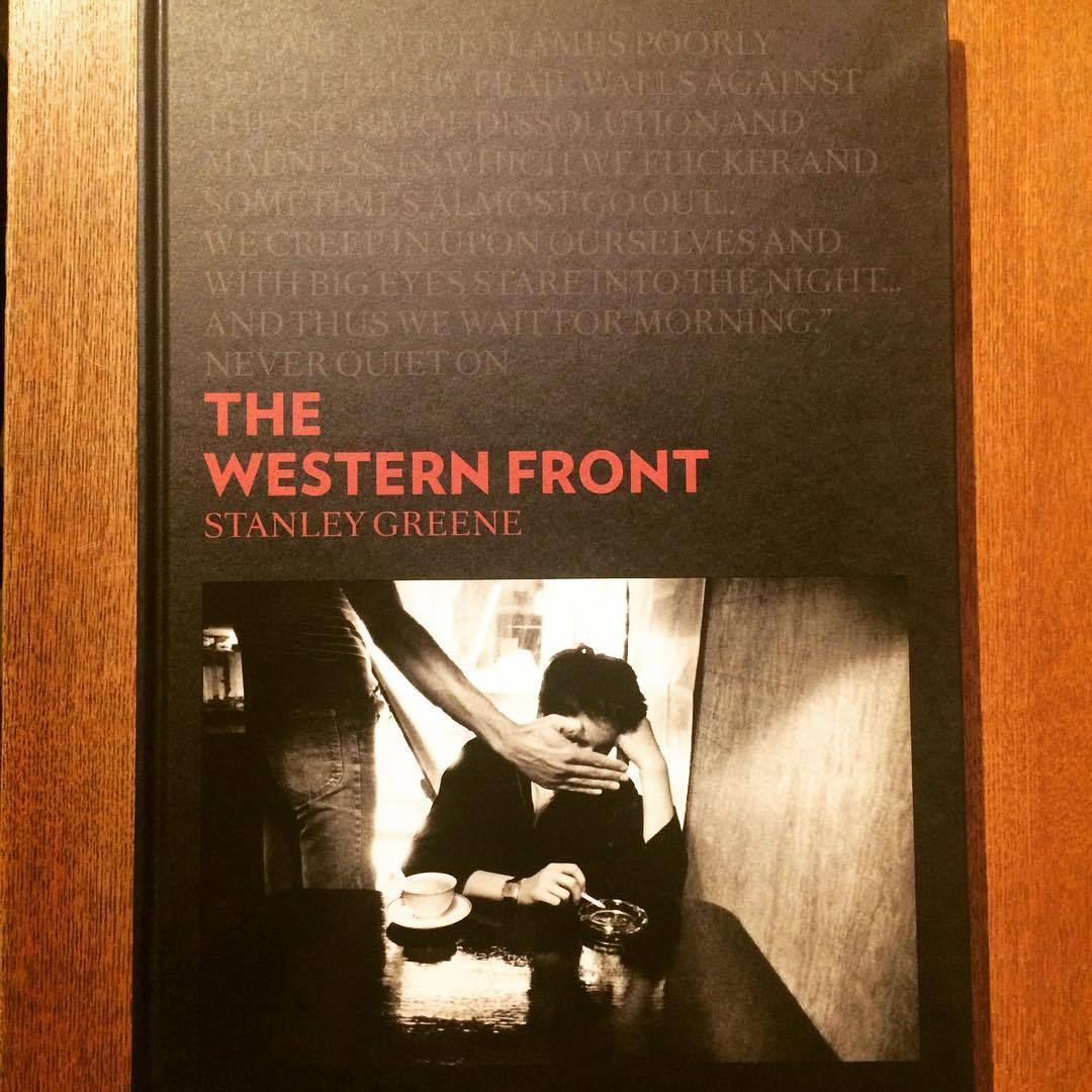 スタンリー・グリーン写真集「the Western Front／Stanley Greene」 - 画像1