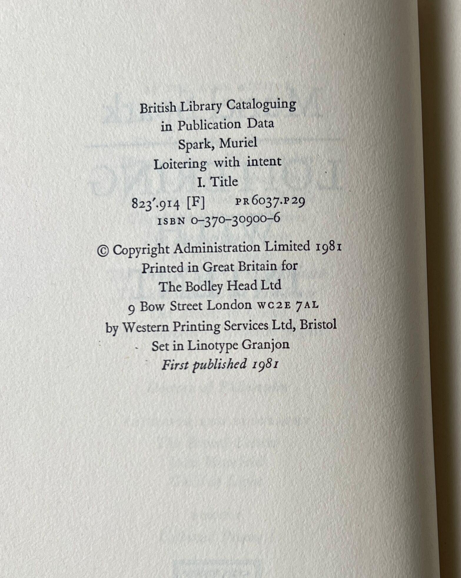 Loitering with Intent (1st Edition) あなたの自伝、お書きします / Muriel Spark ミュリエル・スパーク / The Bodley Head