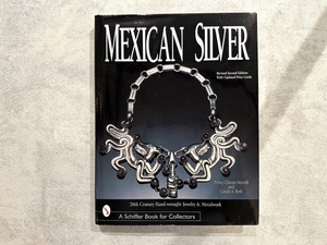 【VF270】Mexican Silver: 20th Century Handwrought Jewelry & Metalwork (Revised Edition) /visual book