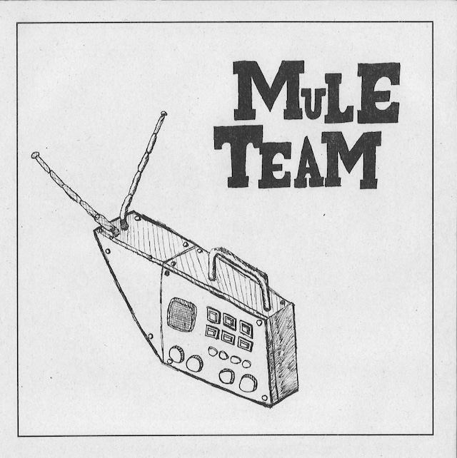 【Record / 7inch】Mule Team｜2nd