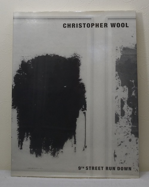Christopher Wool  9th Street Run Down クリストファー・ウール 洋書作品集  Steidl