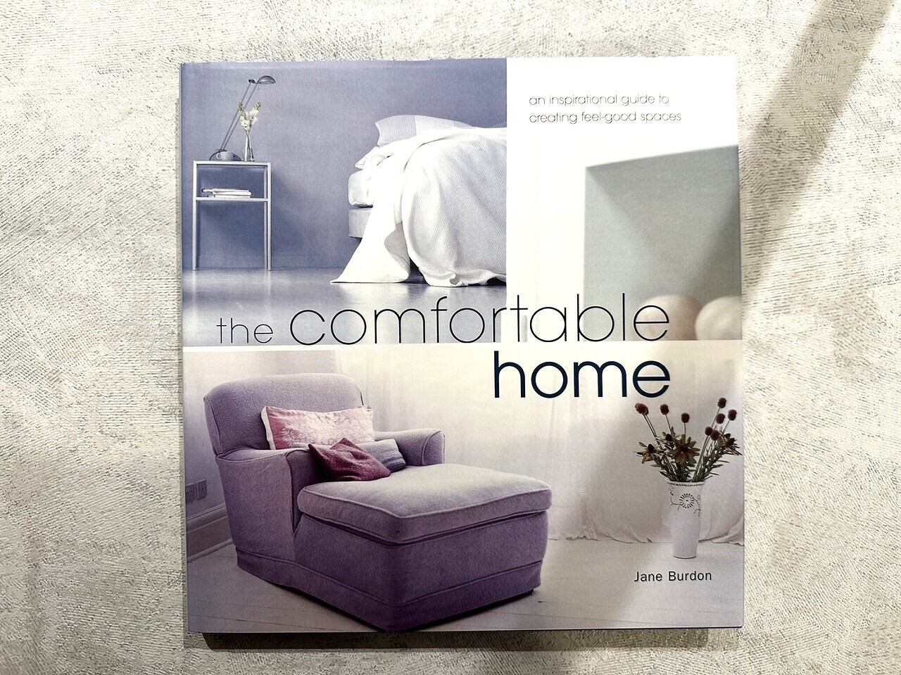【VI320】The Comfortable Home: An Inspirational Guide to Creating Feel-good Spaces /visual book