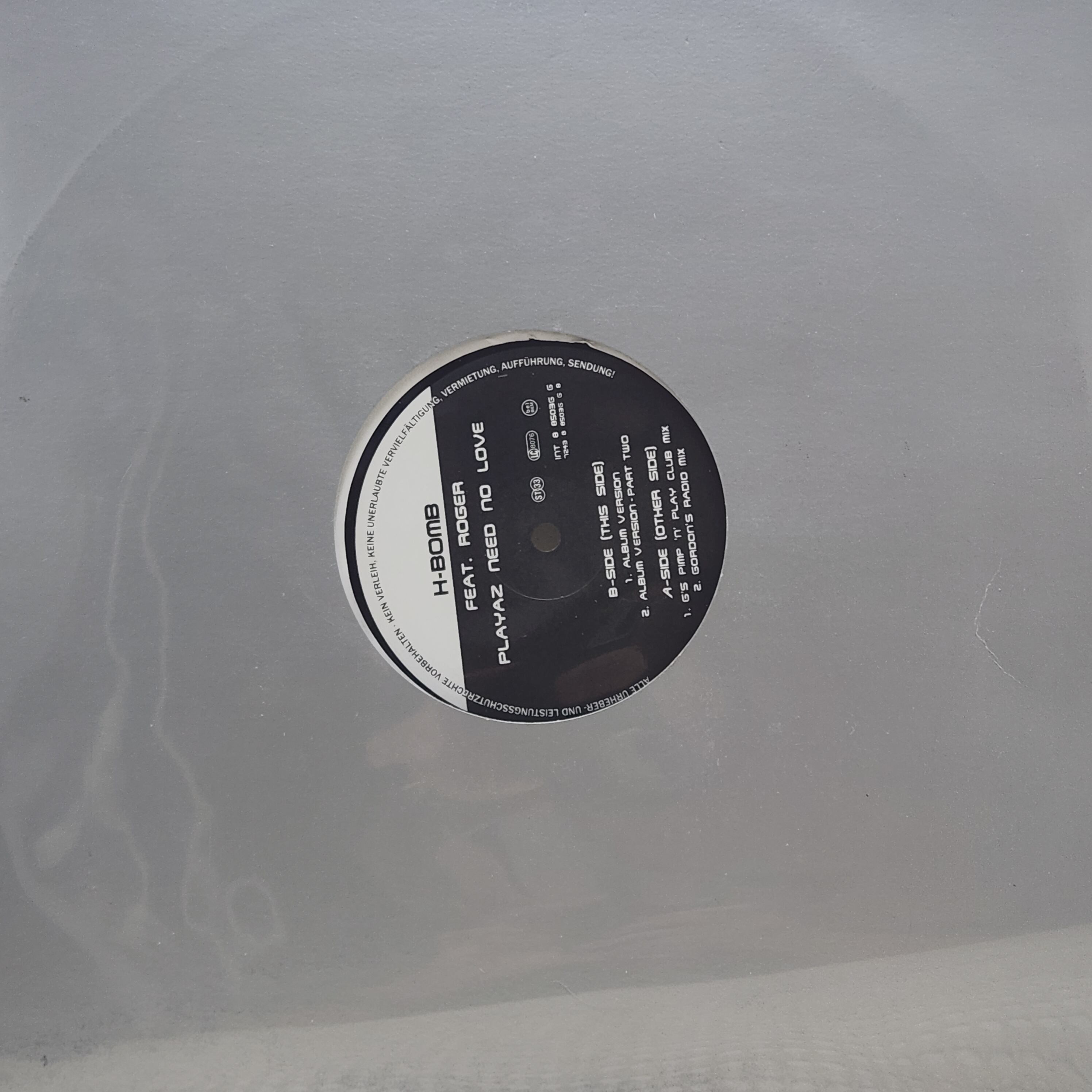 H Bomb Feat. Roger Troutman / Playaz Need No Love [7243 8 85036 6 8, INT 8 85036 6] - 画像3