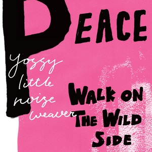 PEACE・WALK ON THE WILD SIDE /　7インチレコード