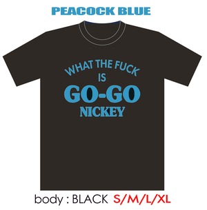 【Tシャツ】GO GO NICKEY / ブルー文字+黒BODY