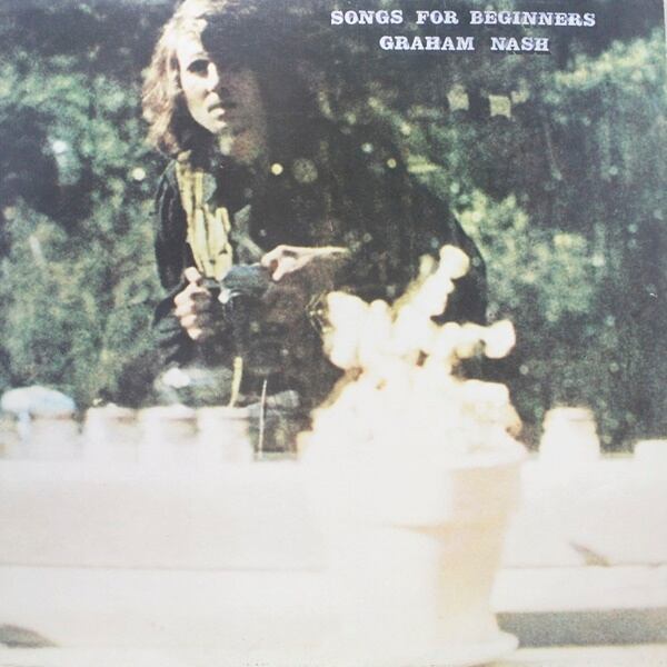 Graham Nash / Songs For Beginners [2401 011, 2401011] - 画像1