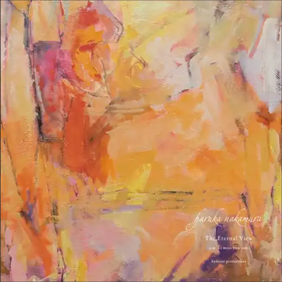 【7"】Haruka Nakamura - The Eternal View