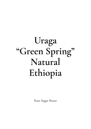 【NEW】Ethiopia | Uraga "Green Spring"