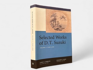 【SJ257】【FIRST EDITION】Selected Works of D.T. Suzuki, VolumeII Pure Land （2015）/  Daisetz Teitaro Suzuki