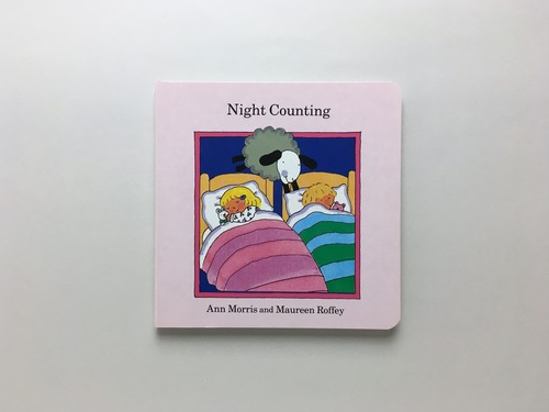 Night Counting｜Ann Morris and Maureen Roffey (b310)