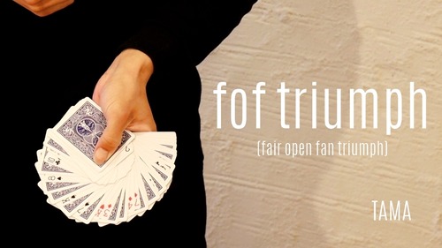 【DVD版】fof triumph(fair open fan triumph)