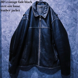 【doppio】80's vintage fade black over size loose leather  jacket