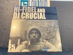 Hi-Fidel And DJ Crucial / The 10th Wonderful / Rainbow Beach
