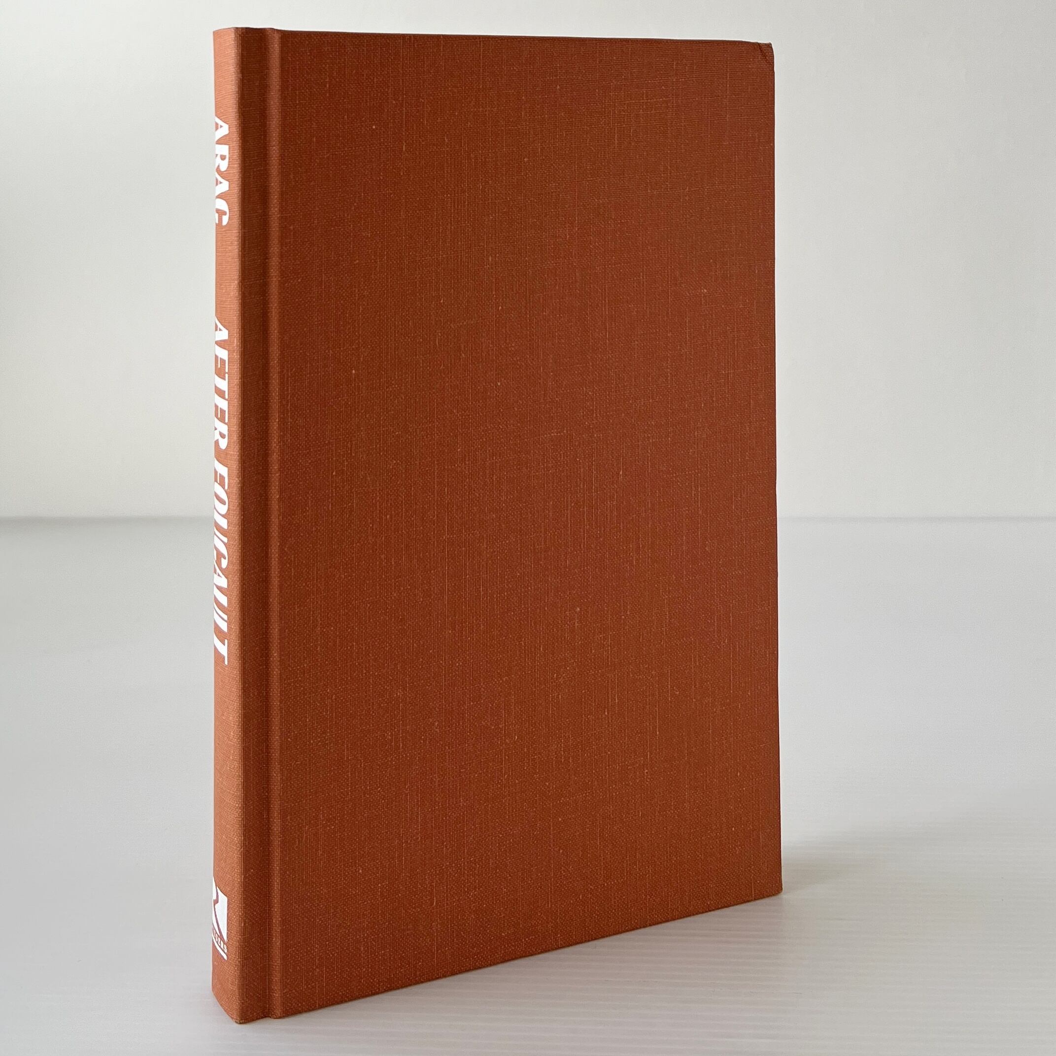 After Foucault: Humanistic Knowledge, Postmodern Challenges Jonathan Arac (ed.)、 Rutgers University Press