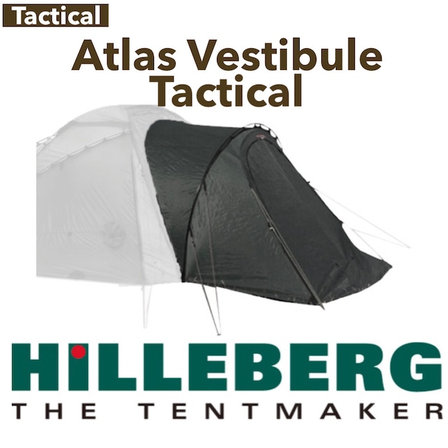 HILLEBERG Atlas Vestibule Tactical ヒルバーグ アトラス ベスタビュール タクティカル 新作MILスペック
