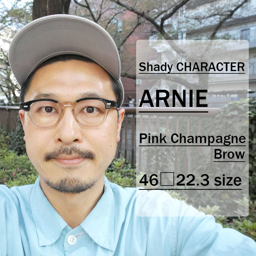 Shady CHARACTER / ARNIE / Pink Champagne Brow ピンクシャンパン