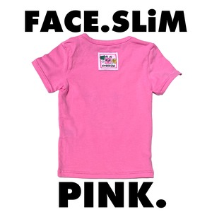 FACE SLIM T - Pink