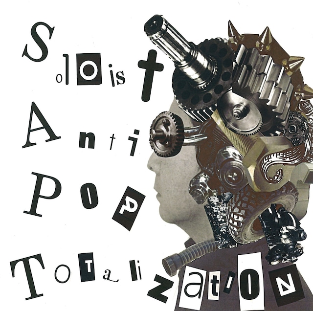 【Record / LP】Soloist Anti Pop Totalization | S.A.P.T.