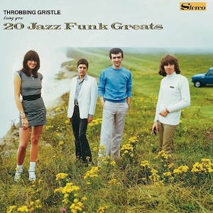 Throbbing Gristle - 20 Jazz Funk Greats (LP)