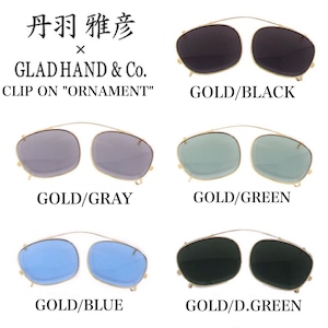 【GLAD HAND】丹羽雅彦×GLADHAND J-IMMY GLASSES CLIP ON “ORNAMENT”