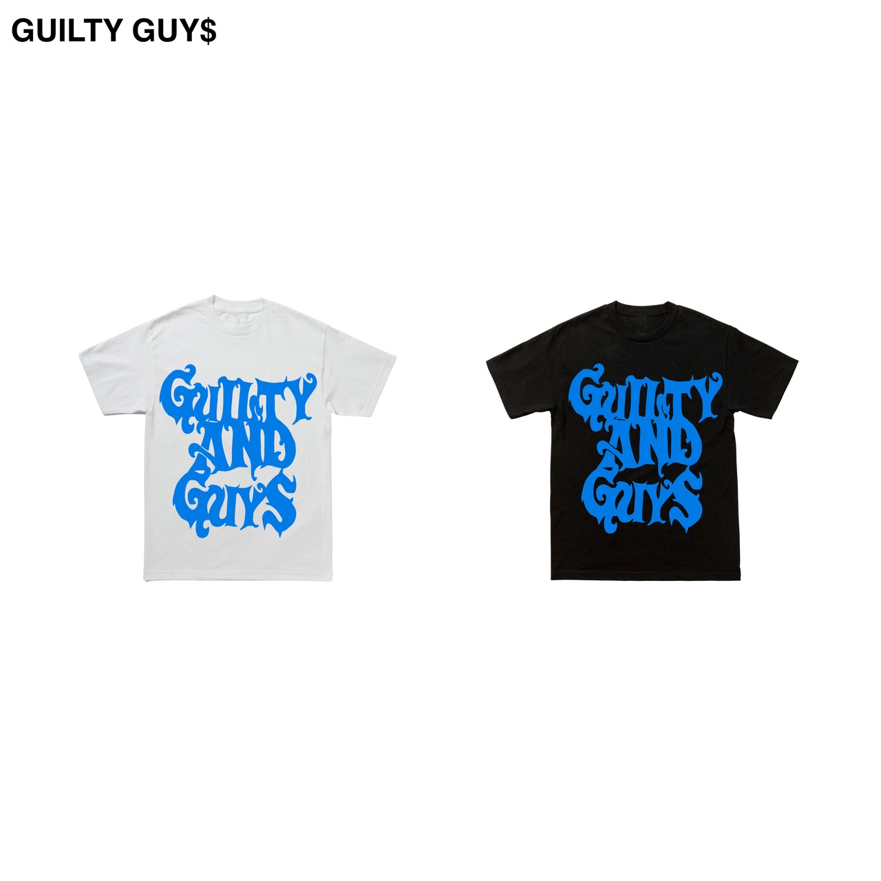 GUILTY GUY＄　- Official T-shirt  -