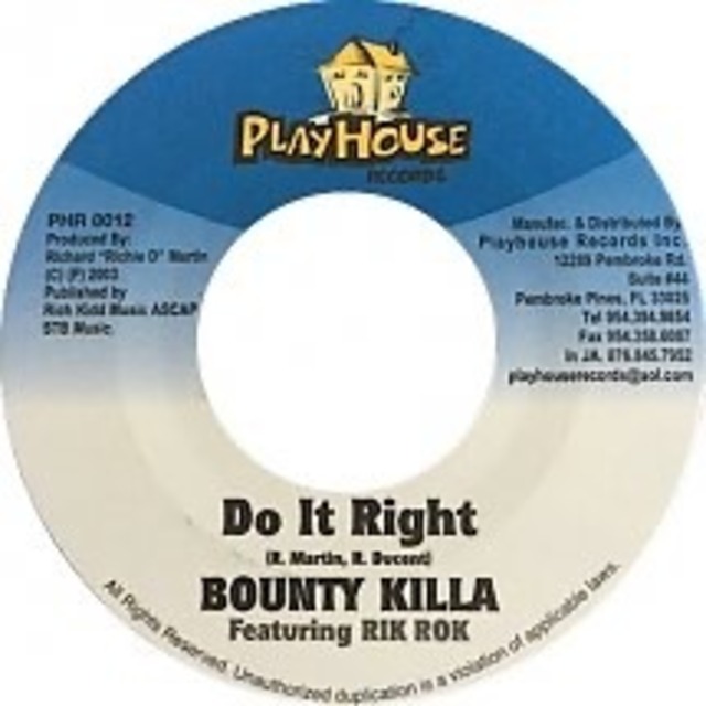 DO IT RIGHT / BOUNTY KILLA 7inch