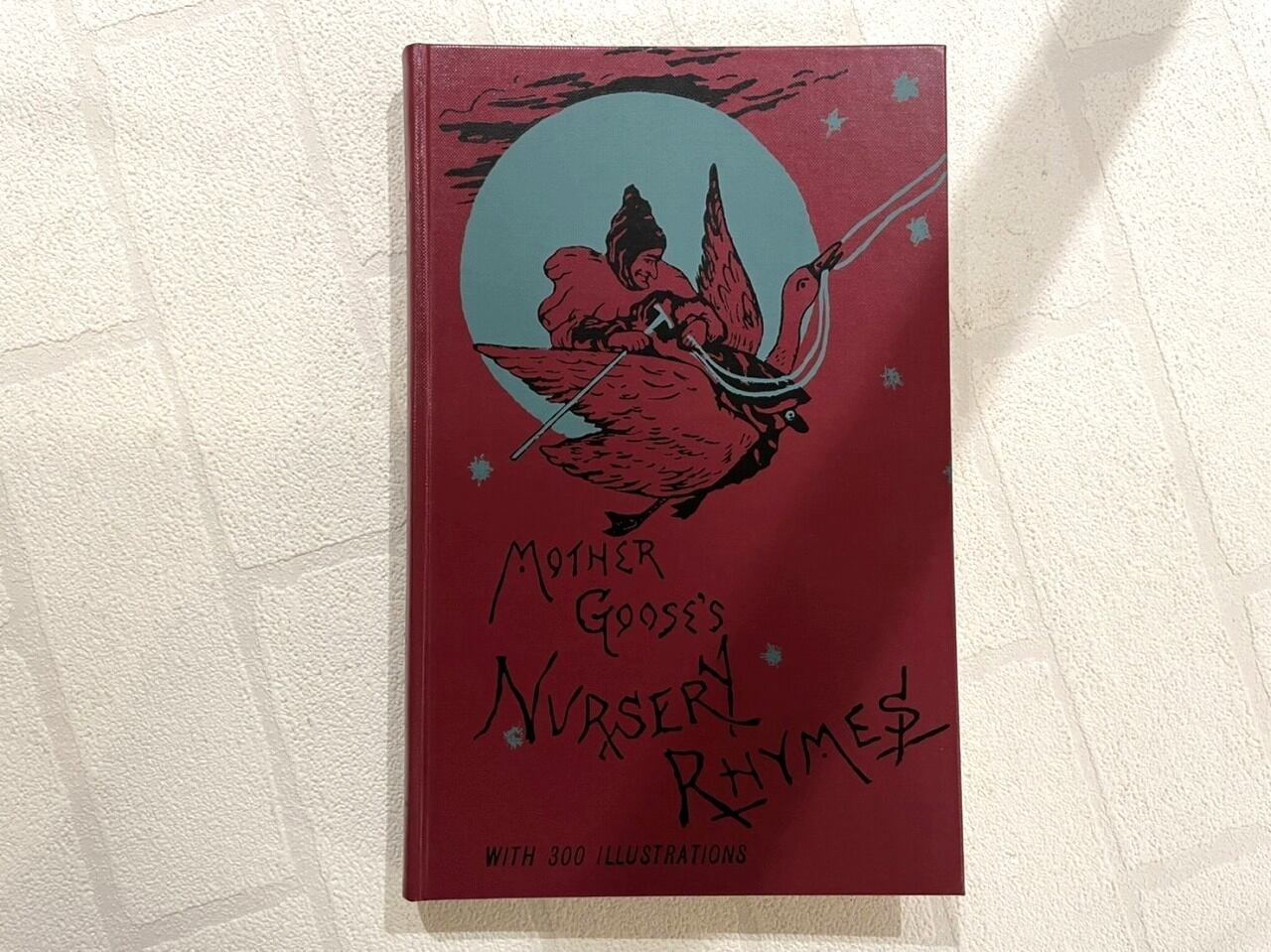 【DP365】MOTHER GOOSE'S NURSERY RHYMES A COLLECTION OF ALPHABETS,RHYMES,TALES,AND JINGLES / picture book