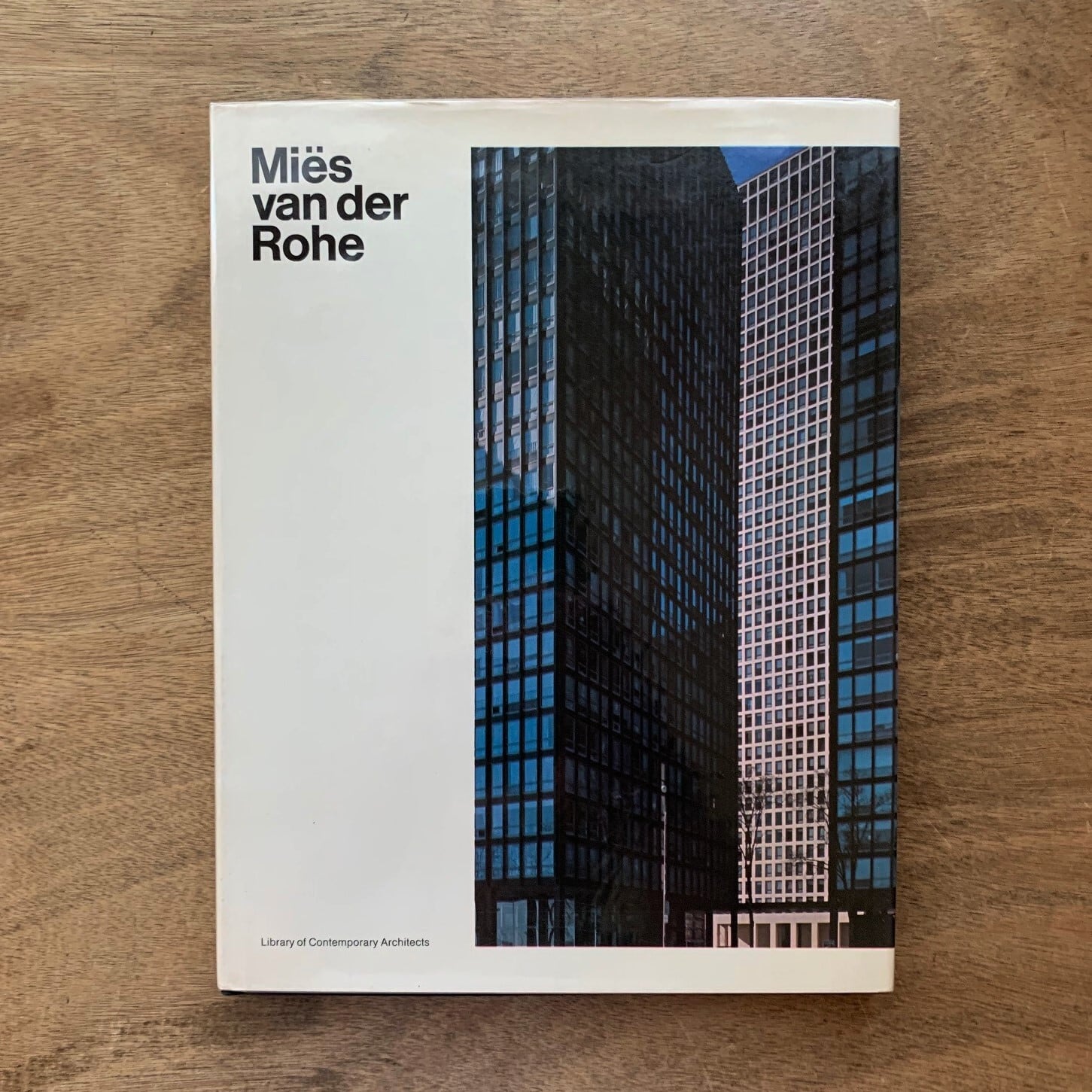 Mies van der Rohe ミース・ファン・デル・ローエ / 現代建築家シリーズ