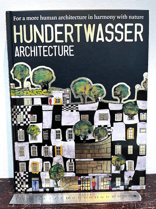 HUNDERTWASSER  ARCHITECTURE   TASCHEN版