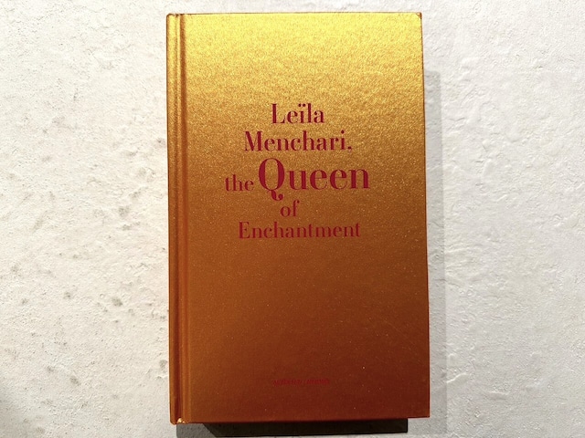 【VF301】Leïla Menchari: The Queen of Enchantment /visual book