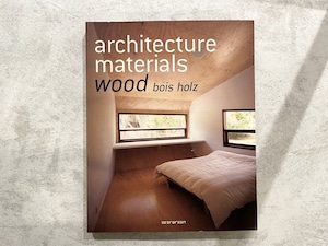 【VI270】Architecture Materials Wood /visual book