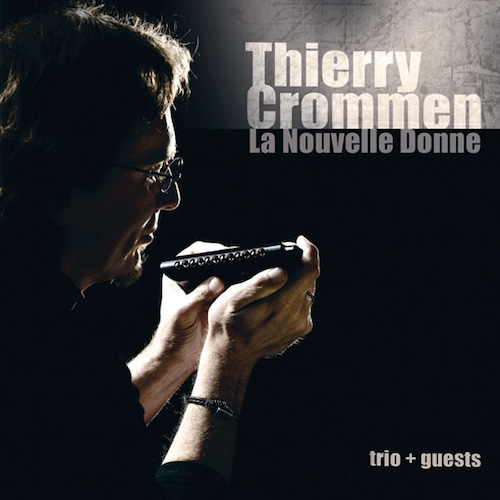 AMC1353 La Nouvelle Donne / Thierry Crommen (CD)