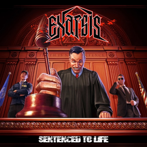 EXARSIS "Sentenced To Life"