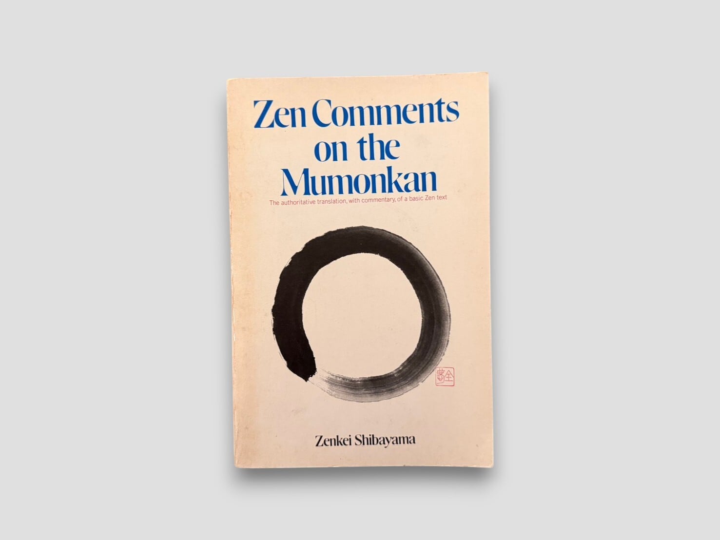 【SJ1113】Zen Comments on the Mumonkan(1984) /Zenkei Shibayama
