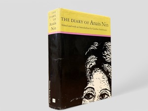 【SL680】【AUTHOR'S SIGNED PRESENTATION COPY】【FIRST EDITION】The Diary of Anaïs Nin 1931-1934(1966) / Anaïs Nin